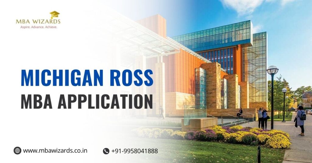 Michigan Ross MBA Application