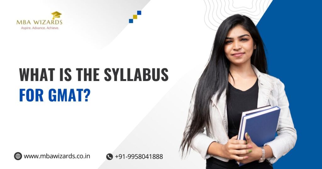 What is the Syllabus for GMAT