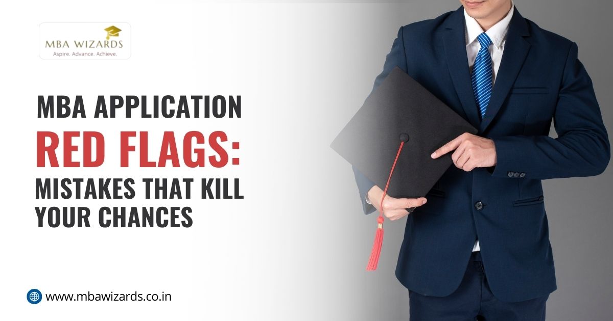 MBA Application Red Flags